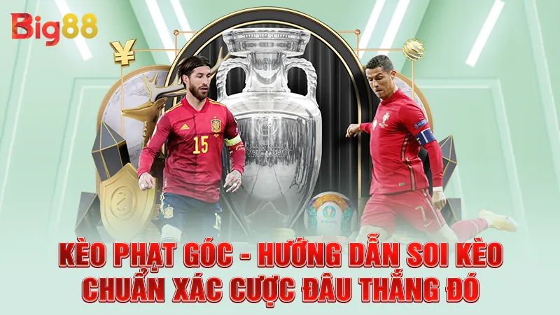 Kèo Phạt Góc - Hướng Dẫn Soi Kèo Chuẩn Xác Cược Đâu Thắng Đó 2 Kèo Phạt Góc - Hướng Dẫn Soi Kèo Chuẩn Xác Cược Đâu Thắng Đó